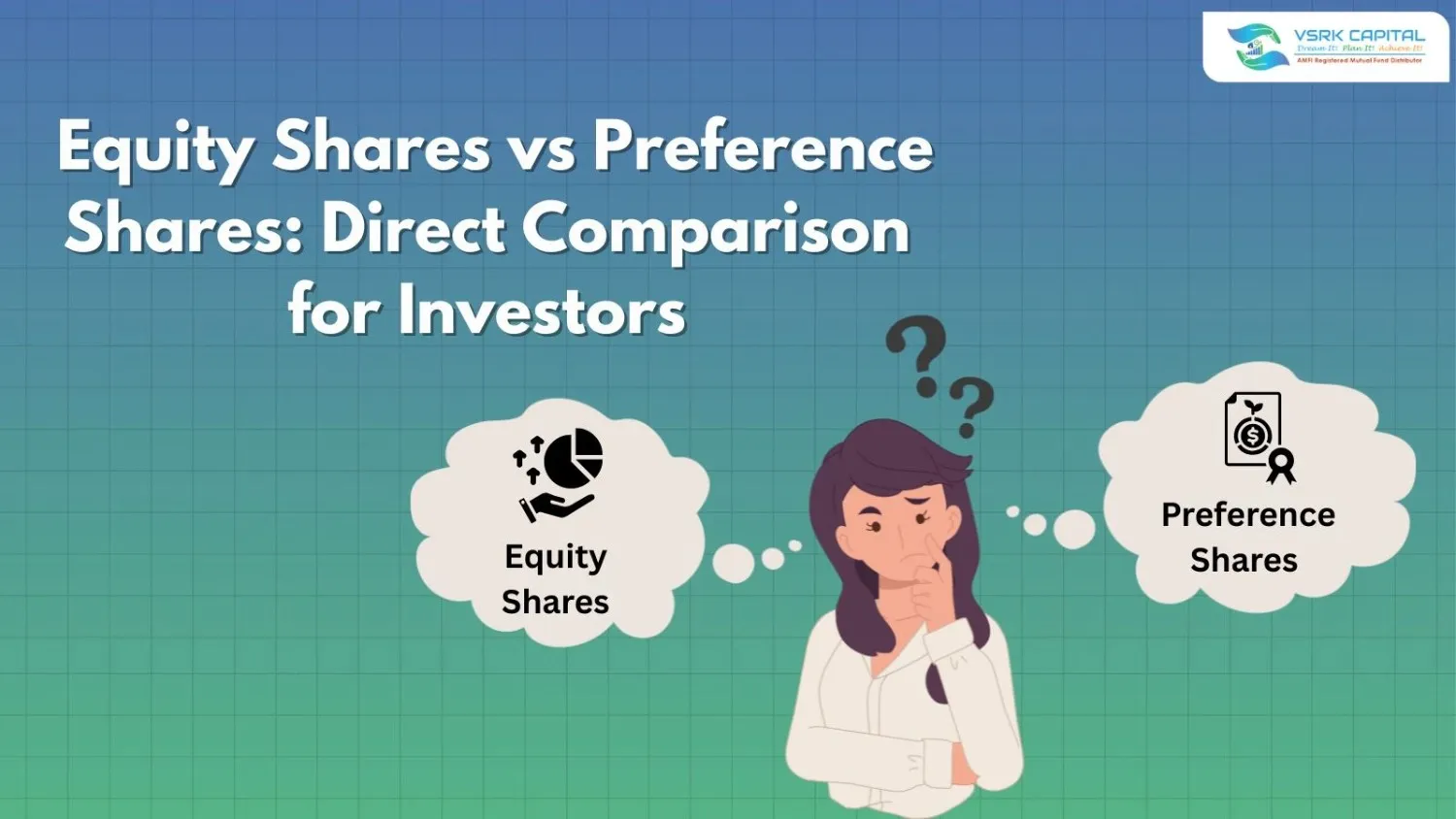  Equity Shares vs Preference Shares: Direct Comparison for Investors 