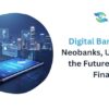 Digital banking 2.0