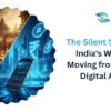 The Silent Shift: How India’s Wealth Is Moving from Gold to Digital Assets
