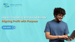 Impact Investing and Social Bonds: Aligning Profit with Purpose
